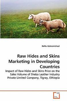Paperback Raw Hides and Skins Marketing in Developing Countries Book