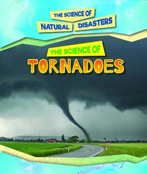 Paperback The Science of Tornadoes Book