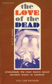 Paperback The Love of the Dead Book