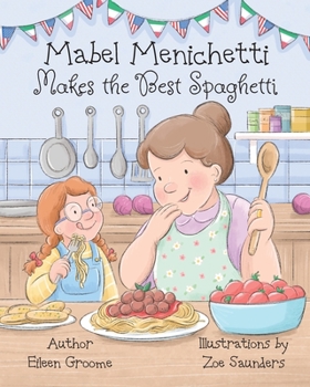 Paperback Mabel Menichetti Makes the Best Spaghetti Book