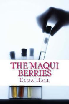 Paperback The Maqui Berries Book