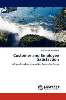 Paperback Customer and Employee Satisfaction Book