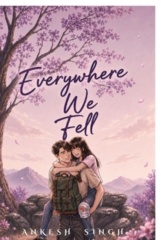 Paperback Everywhere We Fell Book