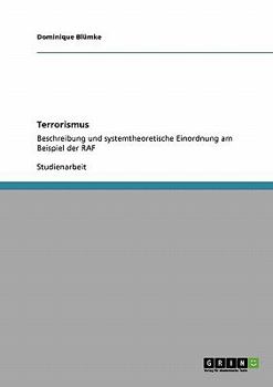 Paperback Terrorismus. Beschreibung und systemtheoretische Einordnung der RAF [German] Book
