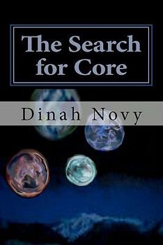 Paperback The Search for Core Book