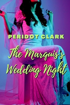 The Marquis's Wedding Night
