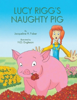 Lucy Rigg's Naughty Pig
