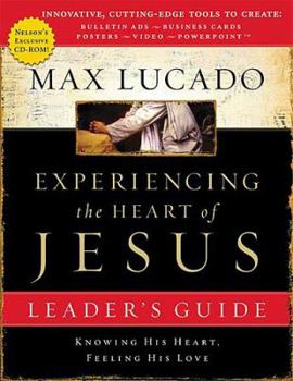 Paperback Experiencing the Heart of Jesus: Leader's Guide Book