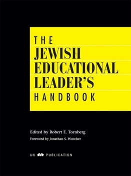 Paperback The Jewish Educational Leaders Handbook Book