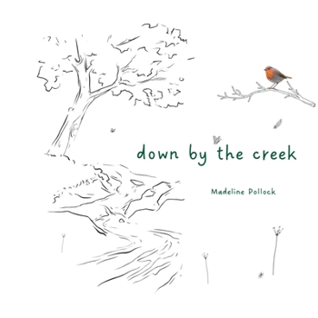 Paperback down by the creek Book