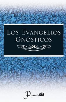 Paperback Los evangelios gnosticos [Spanish] Book