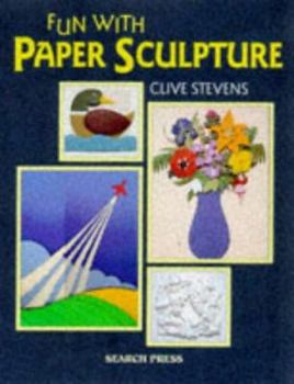 Paperback Fun with Paper Sculpture Book