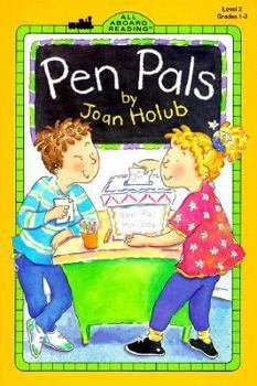 Paperback Pen Pals (All Aboard Reading. Level 2) Book