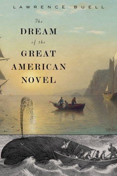 Paperback The Dream of the Great American Novel Book