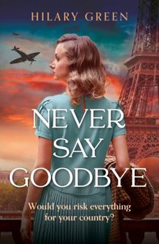 Paperback Never Say Goodbye Book