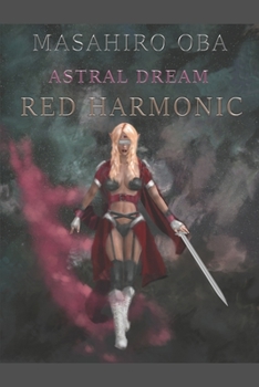 Paperback Red Harmonic: Astral Dream Book