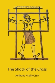 Paperback The Shock of the Cross Book