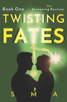 Paperback Twisting Fates Book One: The Screening Routine Book