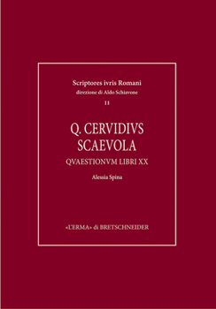 Quintus Cervidius Scaevola: Quaestionum Libri XX