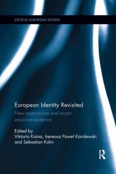 Paperback European Identity Revisited: New Approaches and Recent Empirical Evidence Book