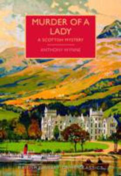 Paperback Murder of a lady: a Scottish mystery Book