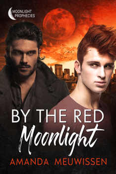 Paperback By the Red Moonlight: Volume 1 Book