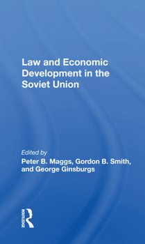 Paperback Law and Economic Development in the Soviet Union Book