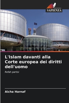 Paperback L'Islam davanti alla Corte europea dei diritti dell'uomo [Italian] Book