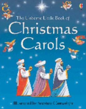 Hardcover The Usborne Little Book of Christmas Carols. Illustrated by Stephen Cartwright Book