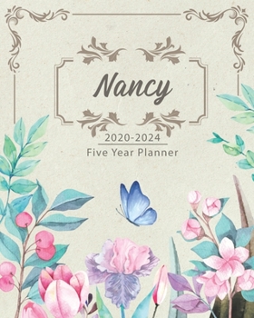 Paperback NANCY 2020-2024 Five Year Planner: Monthly Planner 5 Years January - December 2020-2024 - Monthly View - Calendar Views - Habit Tracker - Sunday Start Book