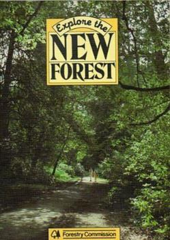 Paperback Explore the New Forest: An Official Guide Book