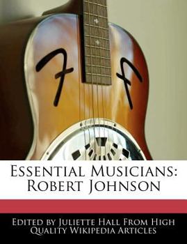 Paperback Essential Musicians: Robert Johnson Book