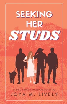 Seeking Her Studs: A Why Choose Romance (Fun & Filthy Series)