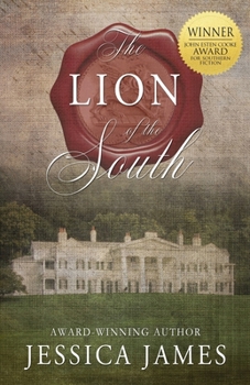 Paperback The Lion of the South: A Novel of the Civil War Book