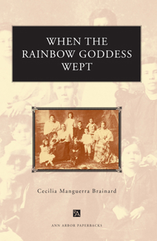 Paperback When the Rainbow Goddess Wept Book