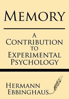 Paperback Memory: A contribution to experimental psychology Book