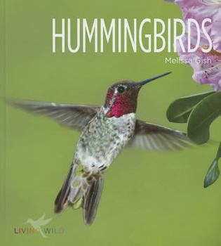 Hummingbirds - Book  of the Living Wild