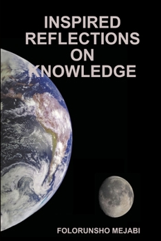 Paperback Inspired Reflections on Knowledge Book