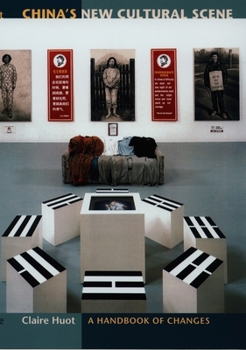 Paperback China's New Cultural Scene: A Handbook of Changes Book