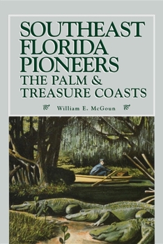 Paperback Southeast Florida Pioneers Book