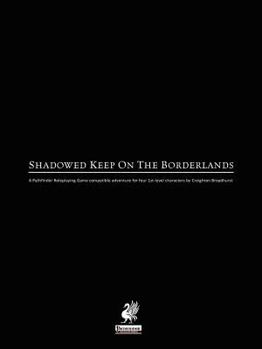 Paperback Raging Swan's Shadowed Keep on the Borderlands Book