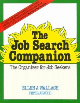 Paperback The Job Search Companion: The Organizer for Job Seekers Book