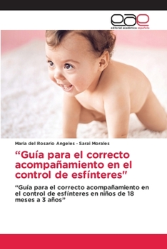 Paperback "Guía para el correcto acompañamiento en el control de esfínteres" [Spanish] Book