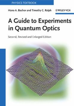Paperback A Guide to Experiments in Quantum Optics Book