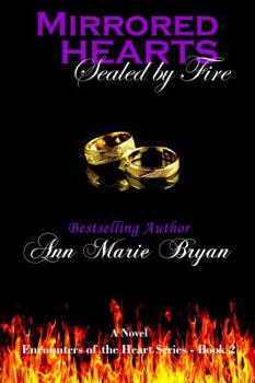 Paperback Mirrored Hearts: Sealed by Fire Book