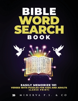 Bible Word Search Book : Easily Memorize 101 Verses with Puzzles for Kids and Adults (Large Print)