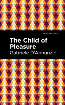 Paperback The Child of Pleasure Book