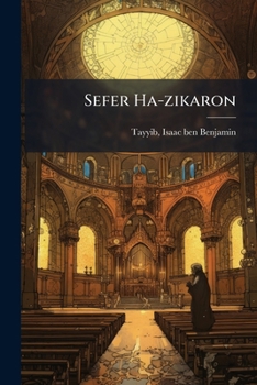 Paperback Sefer Ha-zikaron: Maarakhot U-khelalim Ba-halakhah Uvi-shemateta [Hebrew] Book