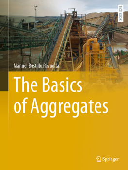 Hardcover The Basics of Aggregates Book