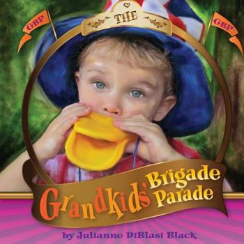 Paperback The Grandkids' Brigade Parade Book